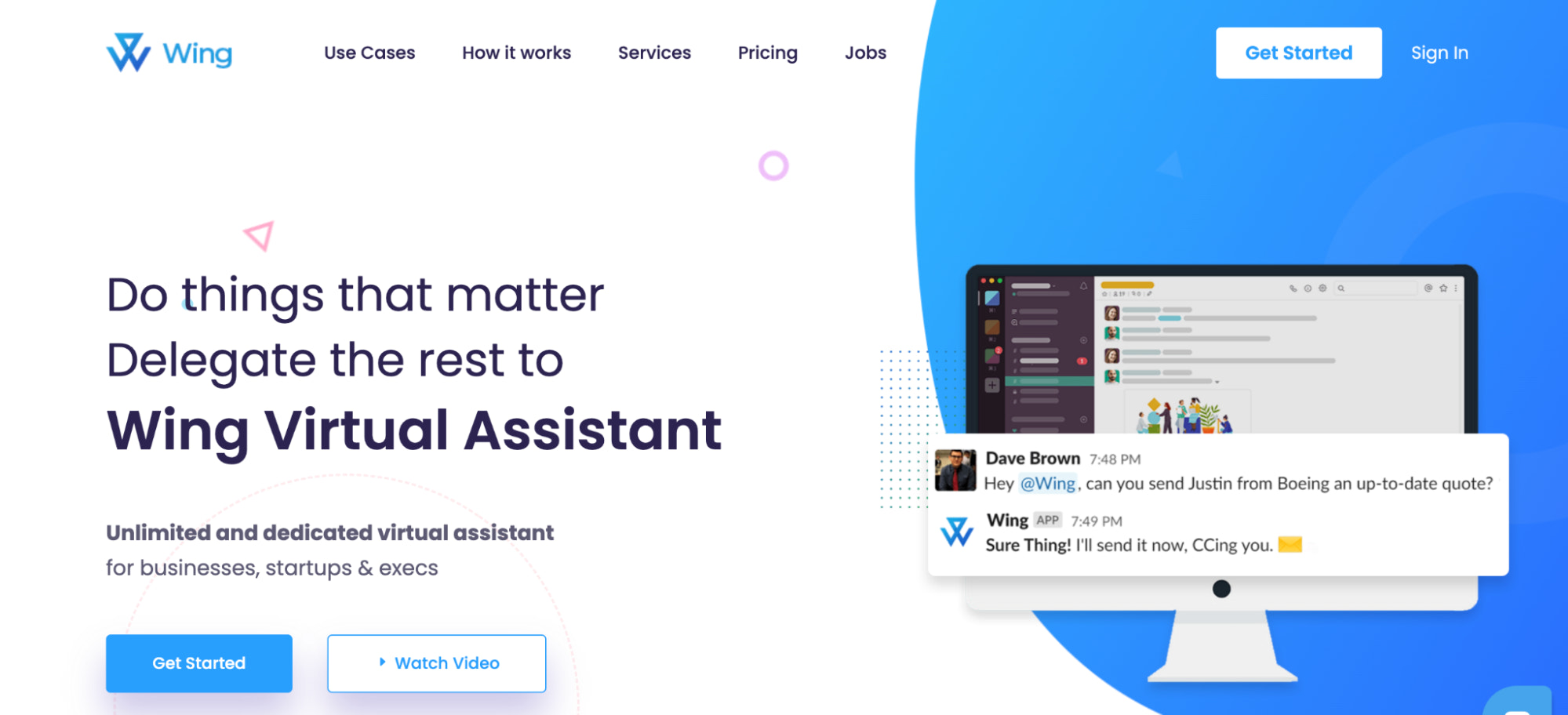 Wing的主页标题是“做有意义的事情”。把剩下的交给Wing的虚拟助手。”