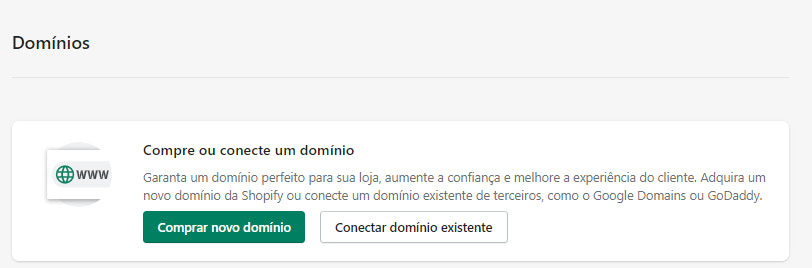 Como montar uma loja virtual na Shopify: captura de tela do admin da Shopify, mostrando a opção para comprar um novo domínio ou conectar um domínio existente