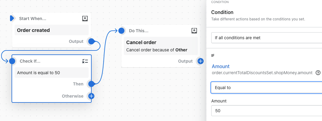 一个工作流的例子使用等于逻辑al operator to cancel an order if the retrieved data is equal to 50