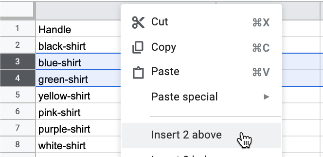 In a product CSV Google spreadsheet, the Insert 2 above option is selected.